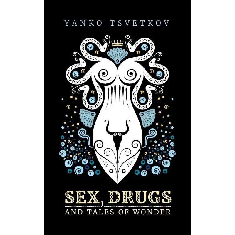 Sex, Drugs and Tales of Wonder