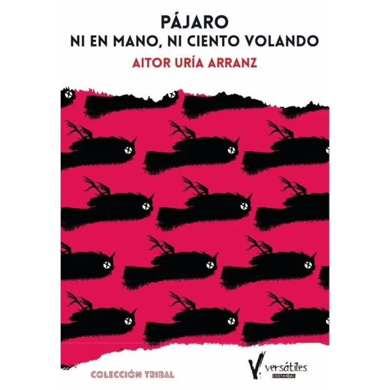 Pájaro ni en mano, ni ciento volando - Espanhol