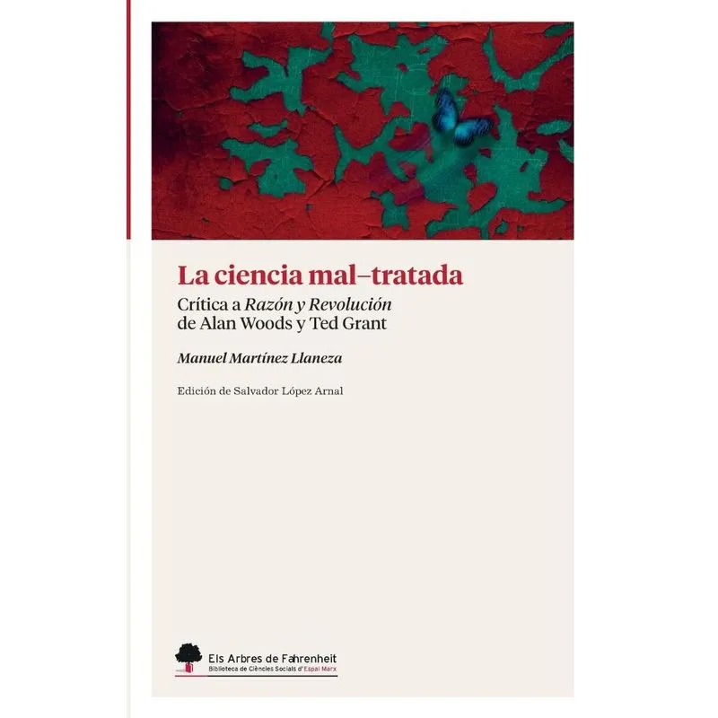 La ciencia mal-tratada