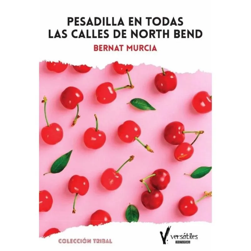Pesadilla en todas las calles de North Bend - Espanhol