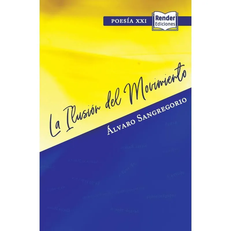 La Ilusión Del Movimiento