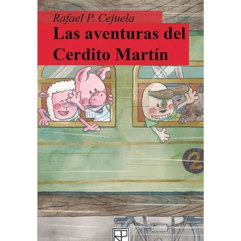 Las aventuras del Cerdito Martín - Espanhol
