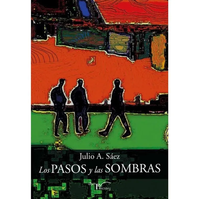 Los pasos y las sombras - Espanhol