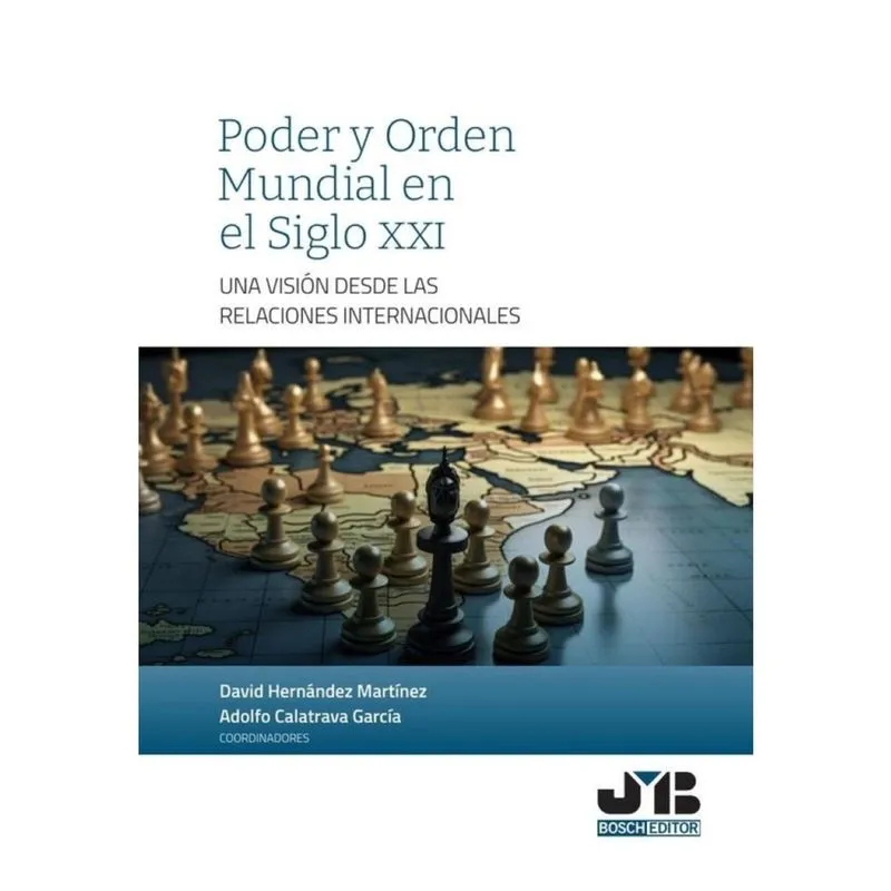 Poder y Orden mundial en el Siglo XXI - Espanhol