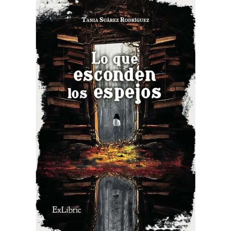 Lo que esconden los espejos - Espanhol