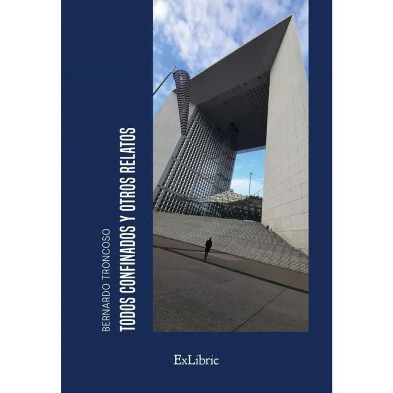 Todos confinados y otros relatos - Espanhol