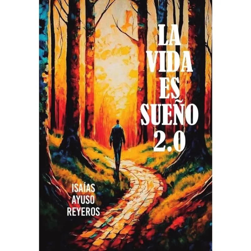La vida es sueño 2.0 - Espanhol