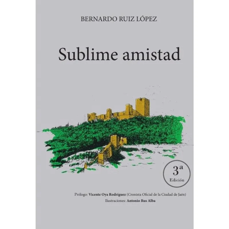 Sublime Amistad - Espanhol