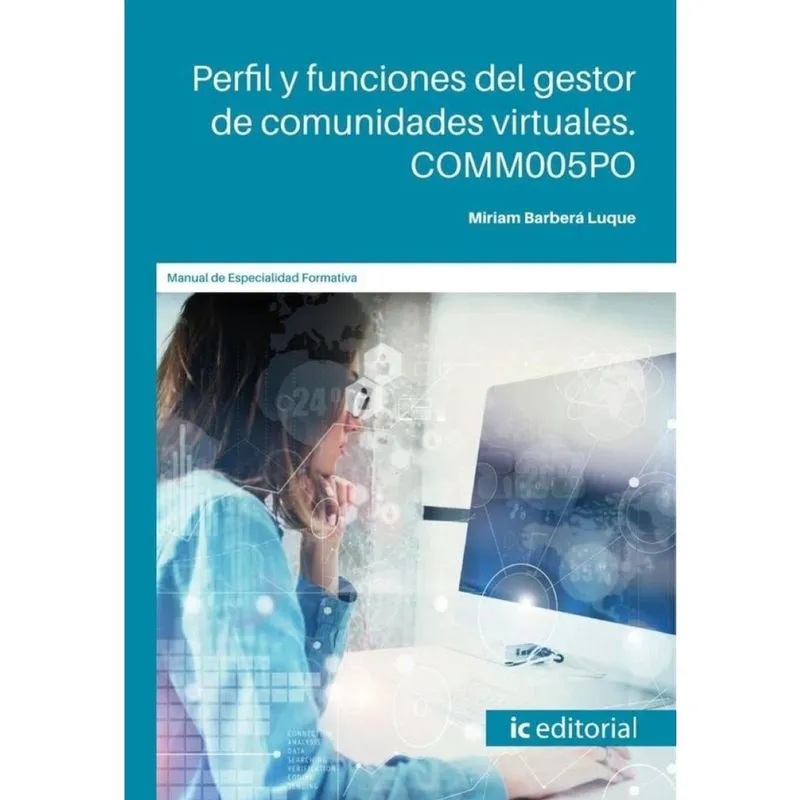 Perfil y funciones del gestor de comunidades virtuales - Espanhol