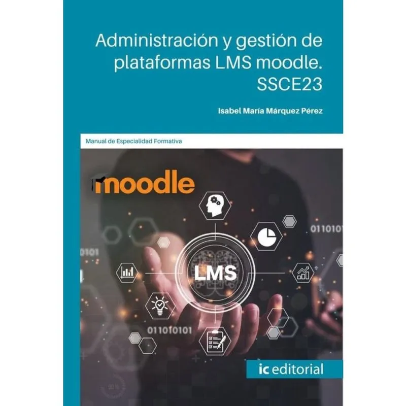 Administración y gestión de plataformas lms moodle - Espanhol