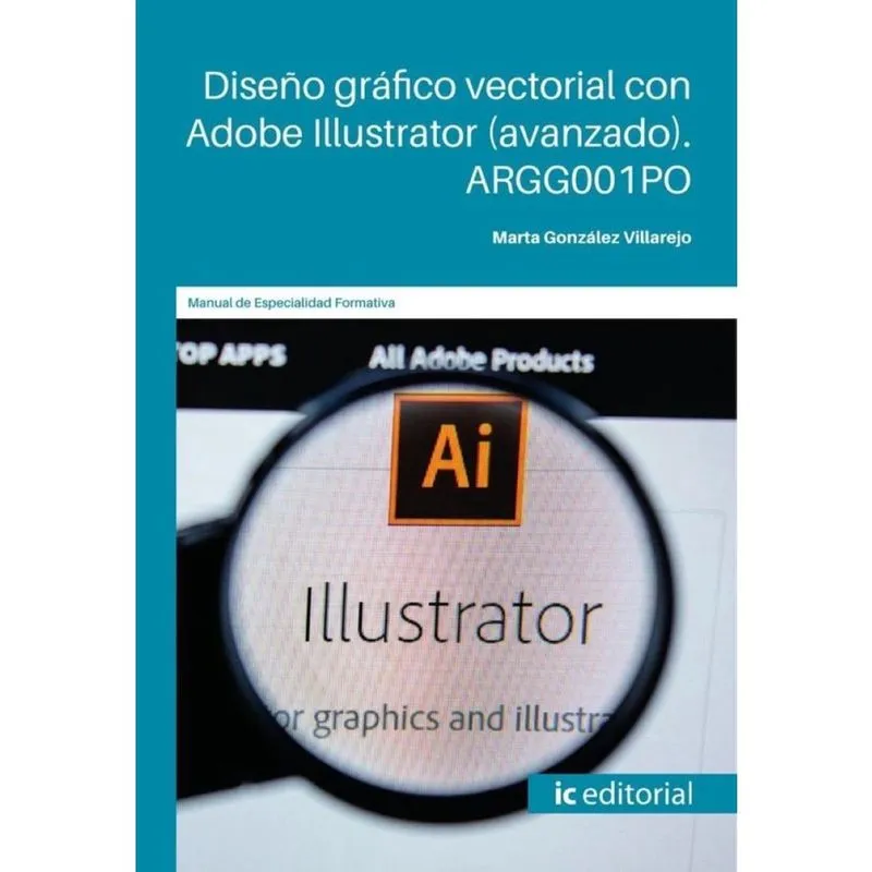 Diseño gráfico vectorial con Adobe Illustrator (avanzado) - Espanhol