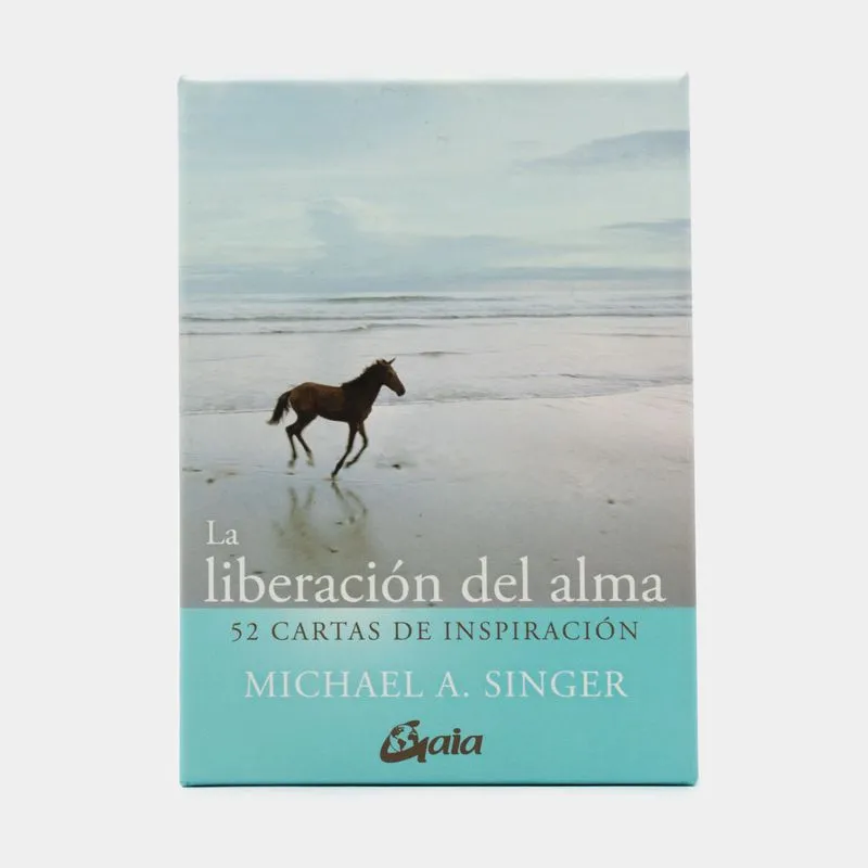 La liberación del alma 52 cartas de inspiración