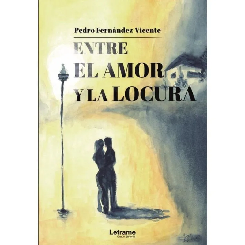 Entre el amor y la locura - Espanhol
