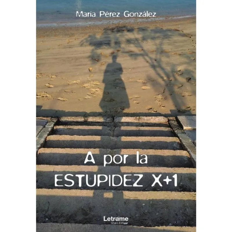 A por la estupidez x + 1 - Espanhol