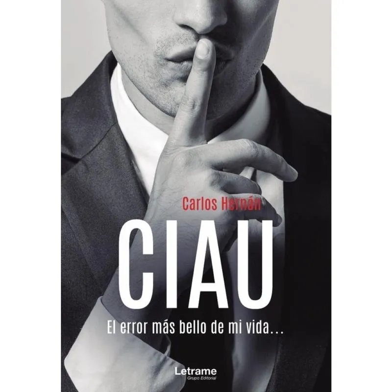 Ciau. El error más bello de mi vida... - Espanhol