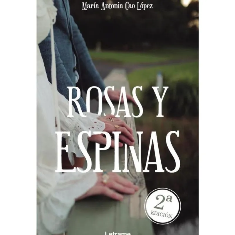 Rosas y espinas - Espanhol