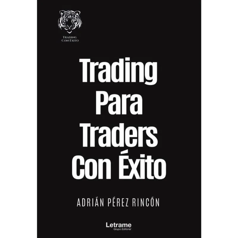 Trading Para Traders Con Éxito - Espanhol