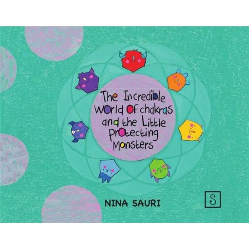 The incredible world of chakras and the little protecting monsters - Inglês