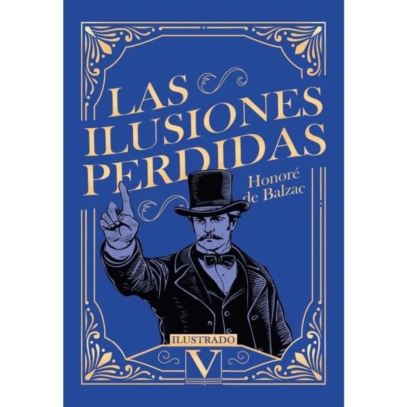 Las ilusiones perdidas - Espanhol