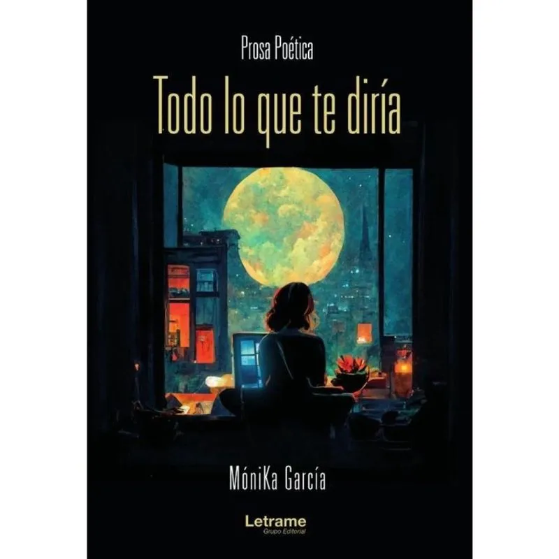 Todo lo que te diría - Espanhol
