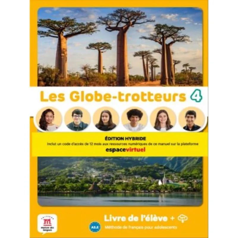 LES GLOBE-TROTTEURS - ED.HYBRIDE - LIVRE DE LÉLÈVE-4 - METHODE DE FRANCAIS