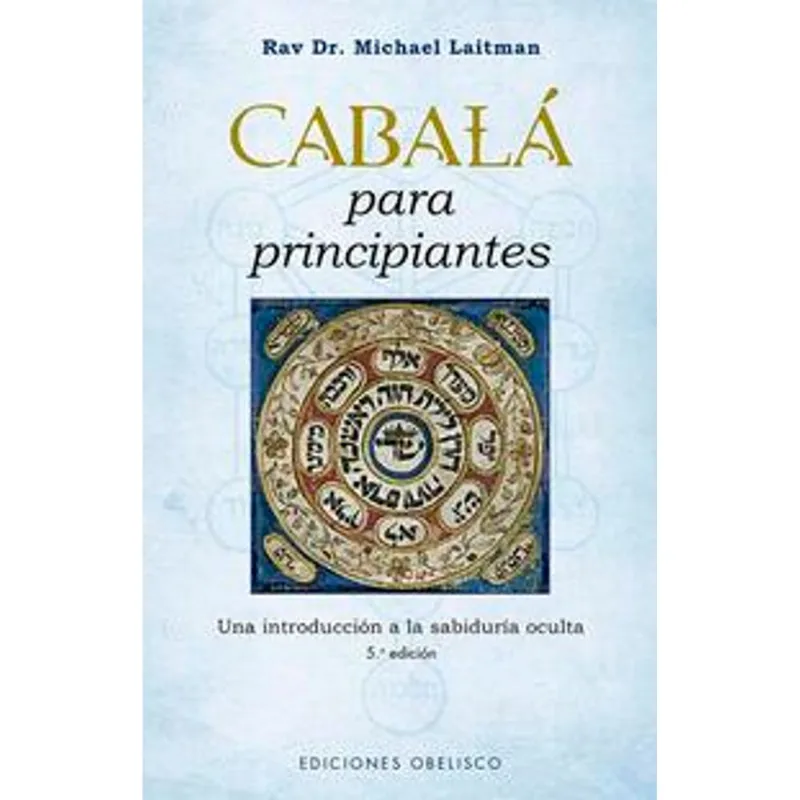 Cabala para principiantes Cabalá para principiantes