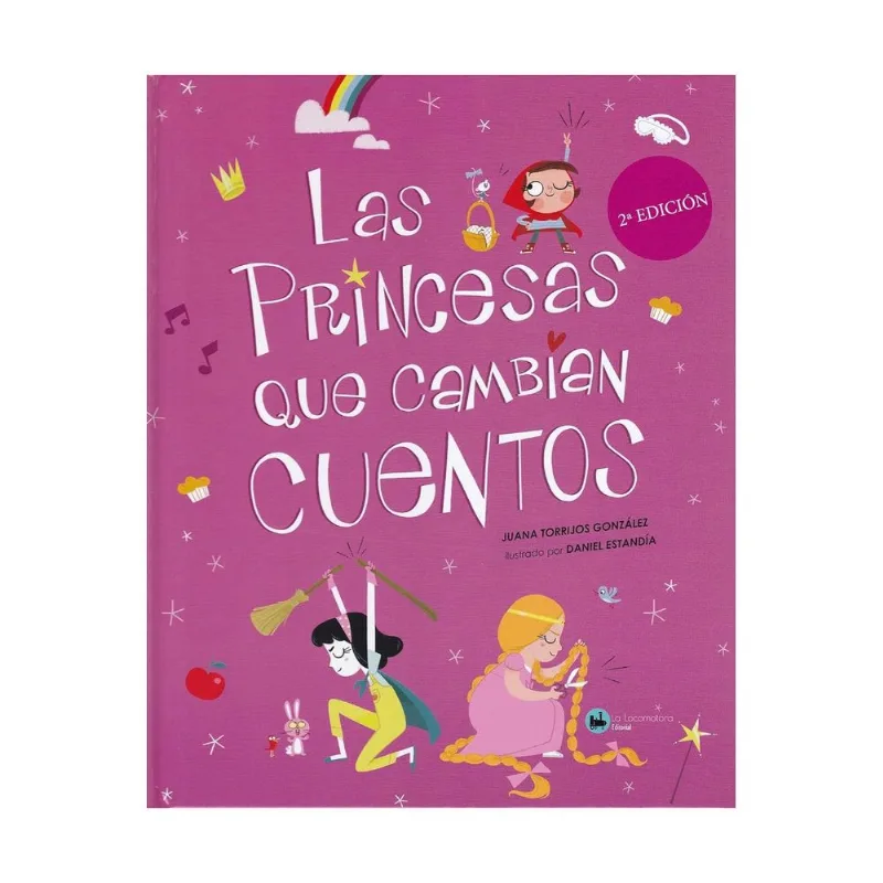 LAS PRINCESAS QUE CAMBIAN CUENTOS