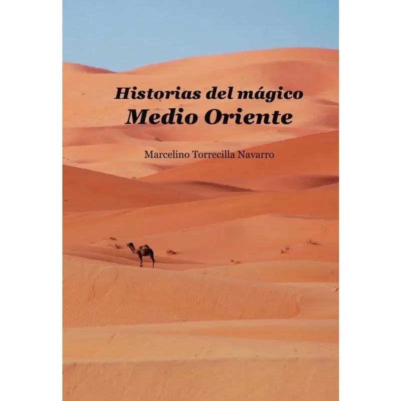 Historias del mágico Medio Oriente - Espanhol