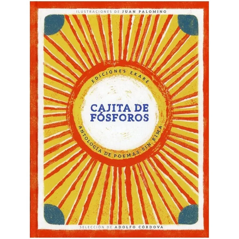 CAJITA DE FÓSFOROS - ANTOLOGÍA DE POEMAS SIN RIMA