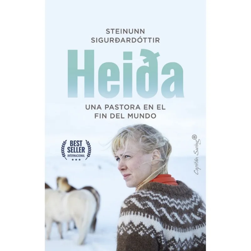Heida. Una Pastora En El Fin Del Mundo