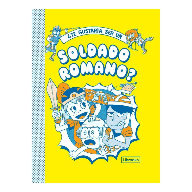 TE GUSTARIA SER UN SOLDADO ROMANO