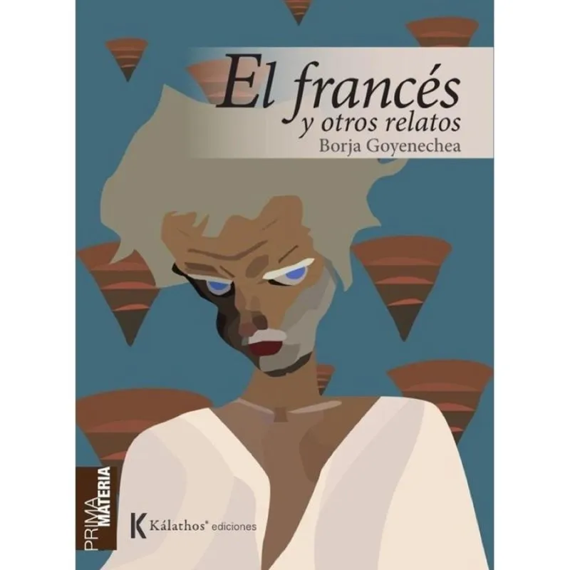 El francés y otros relatos - Espanhol