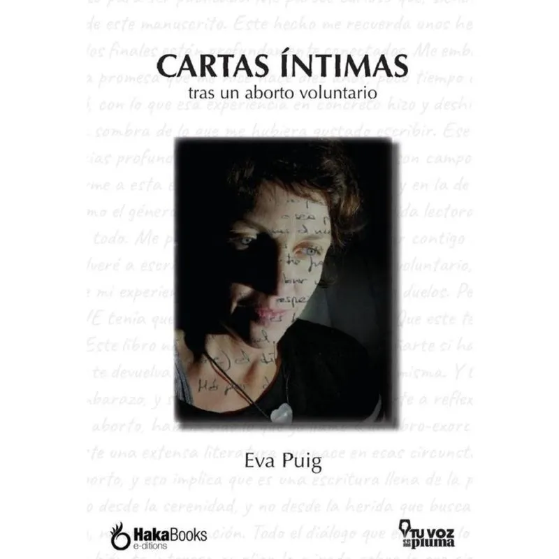 Cartas íntimas tras un aborto voluntario - Espanhol