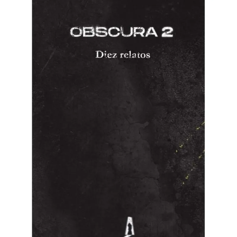 Obscura 2. Diez relatos - Espanhol