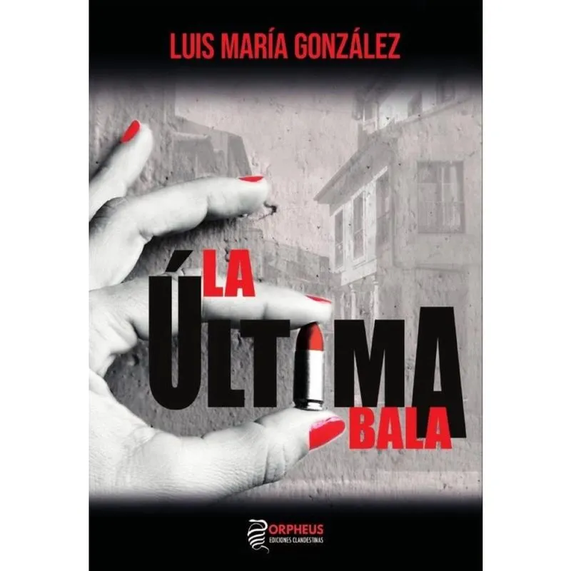 La última bala - Espanhol