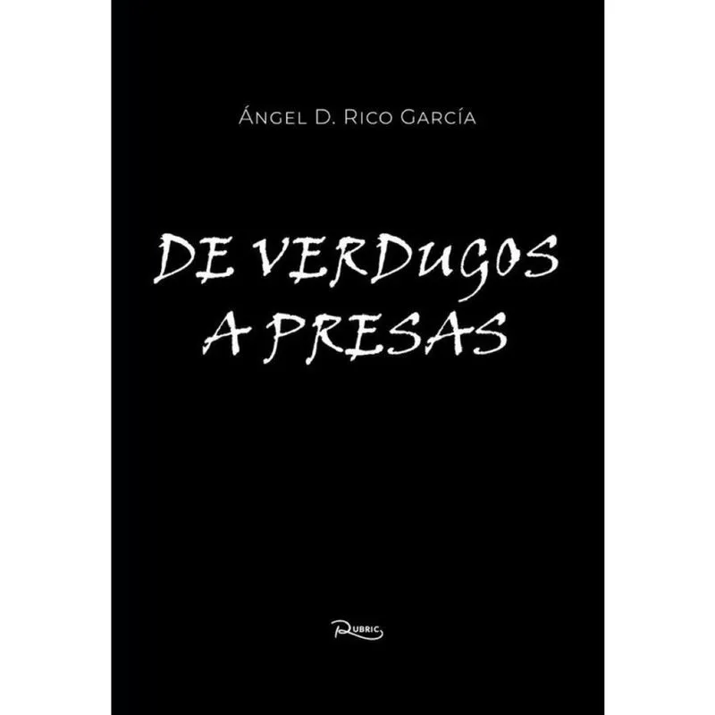 De verdugos a presas - Espanhol