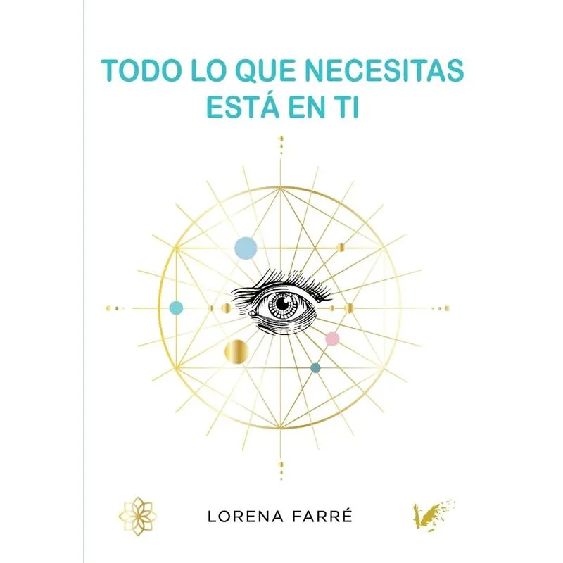 Todo lo que necesitas está en ti