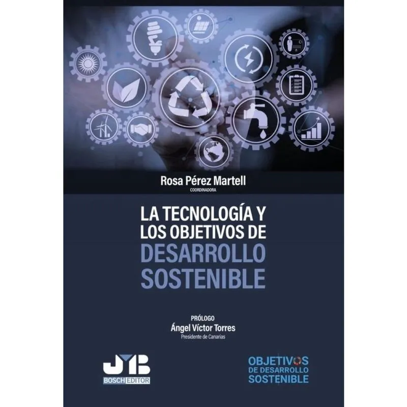La tecnología y los objetivos de desarrollo sostenible - Espanhol