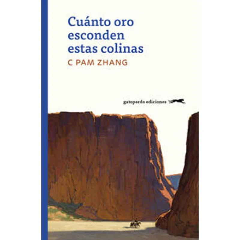 CUANTO ORO ESCONDEN ESTAS COLINAS: Una Odisea de Supervivencia y Esperanza CUANTO ORO ESCONDEN ESTAS COLINAS