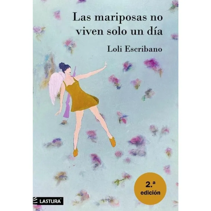 Las mariposas no viven solo un día - Espanhol