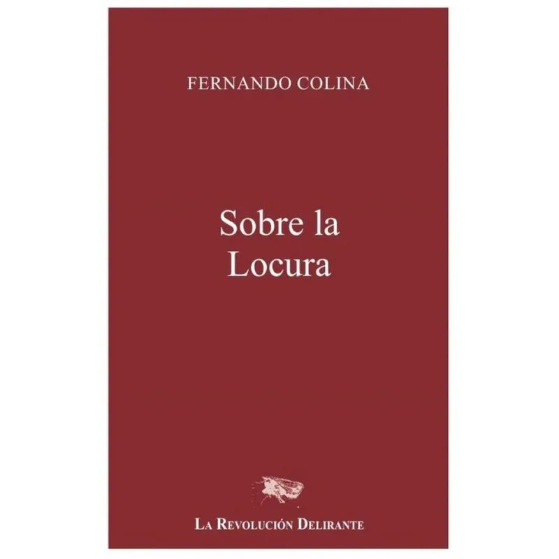 Sobre la locura - Espanhol