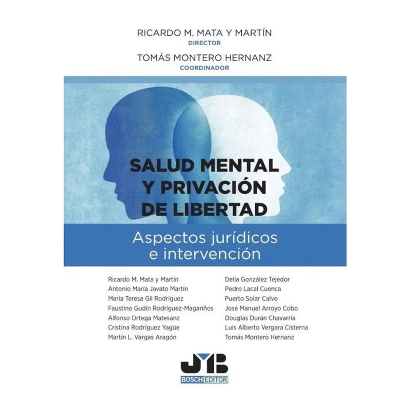 Salud mental y privación de libertad: aspectos jurídicos e intervención - Espanhol