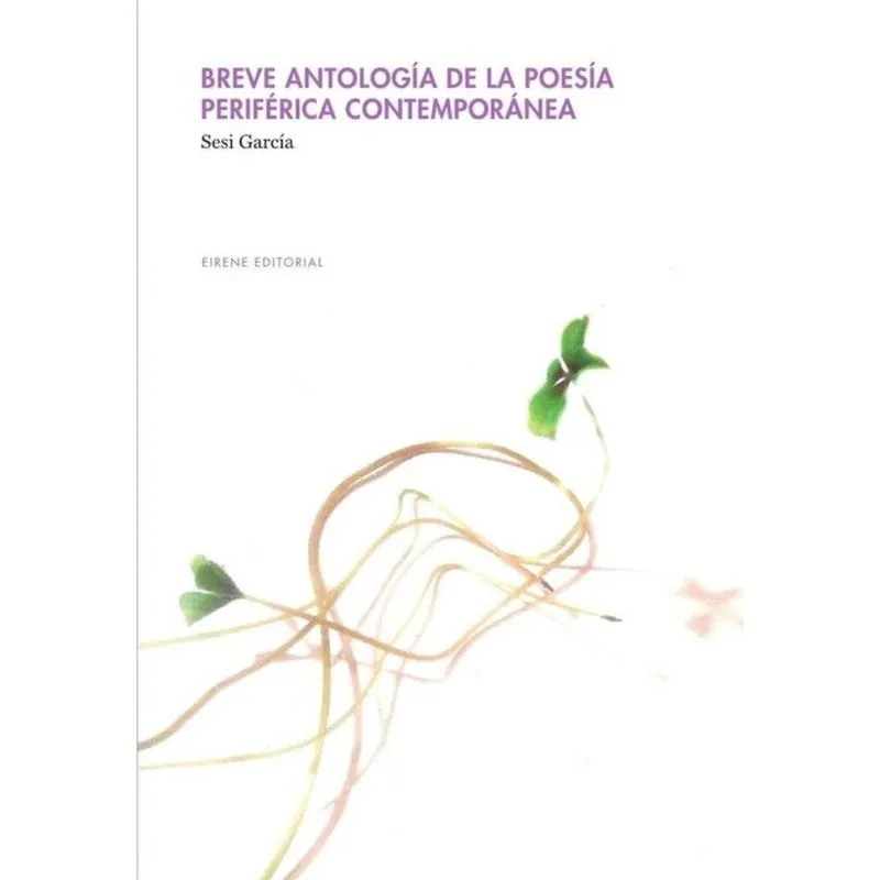 Breve antología de la poesía periférica contemporánea - Espanhol