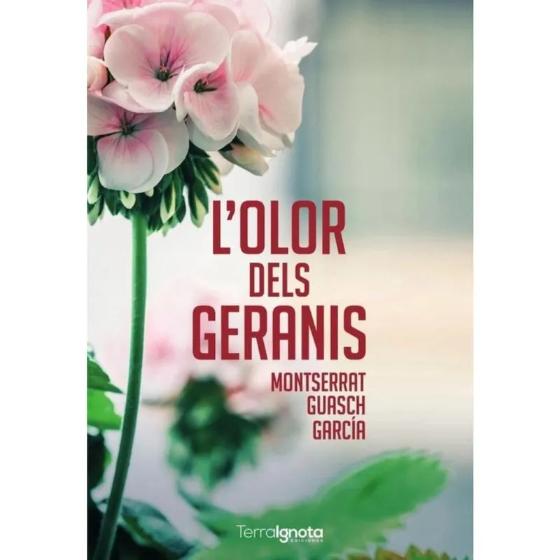 L'olor dels geranis - Catalão