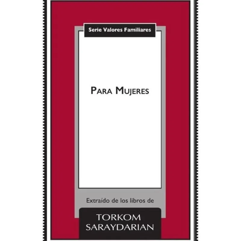Valores familiares: Para Mujeres - Espanhol