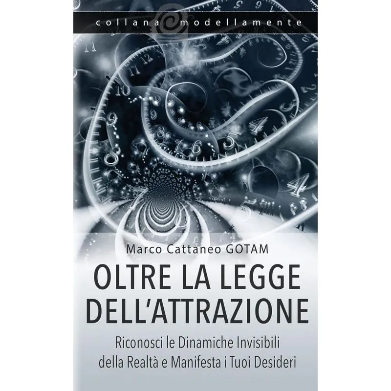 Oltre La Legge Dellattrazione