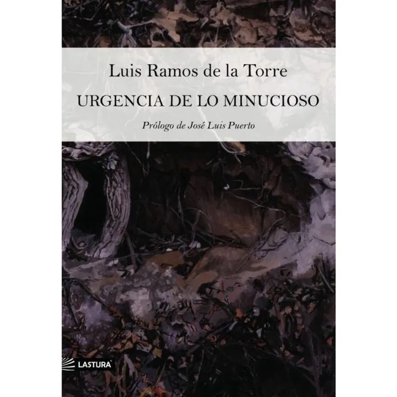 Urgencia de lo minucioso - Espanhol