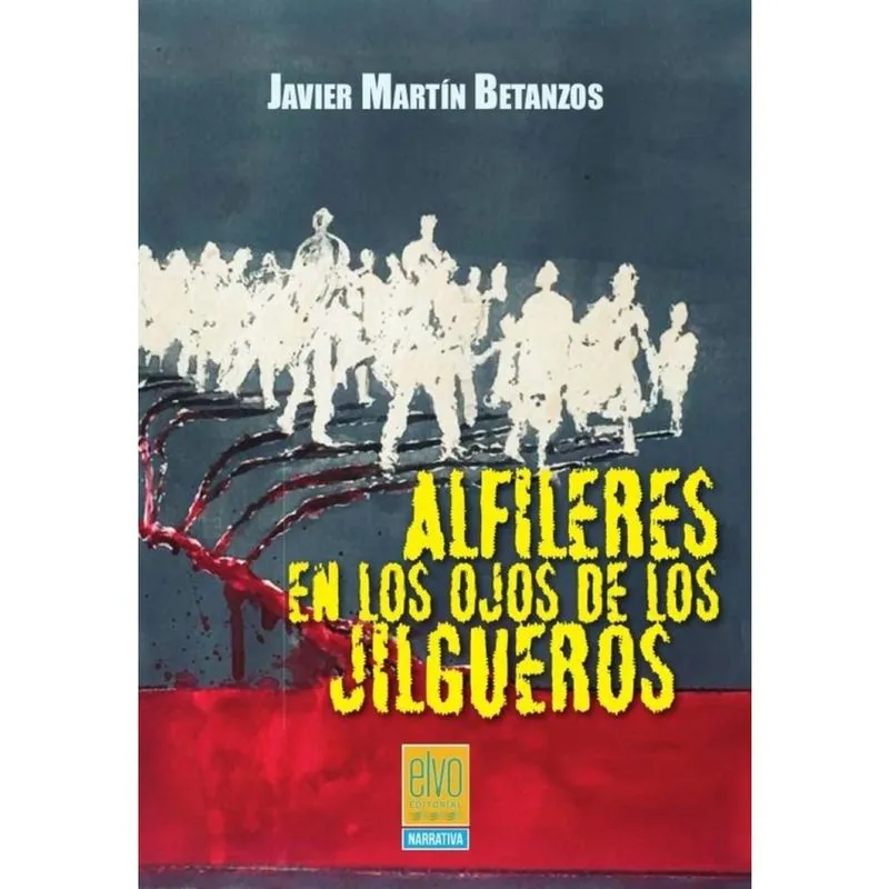 Alfileres en los ojos de los jilgueros - Espanhol