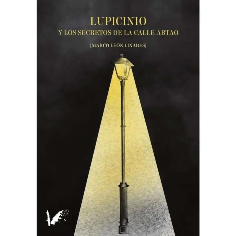Lupicinio y los secretos de la calle Abtao - Espanhol