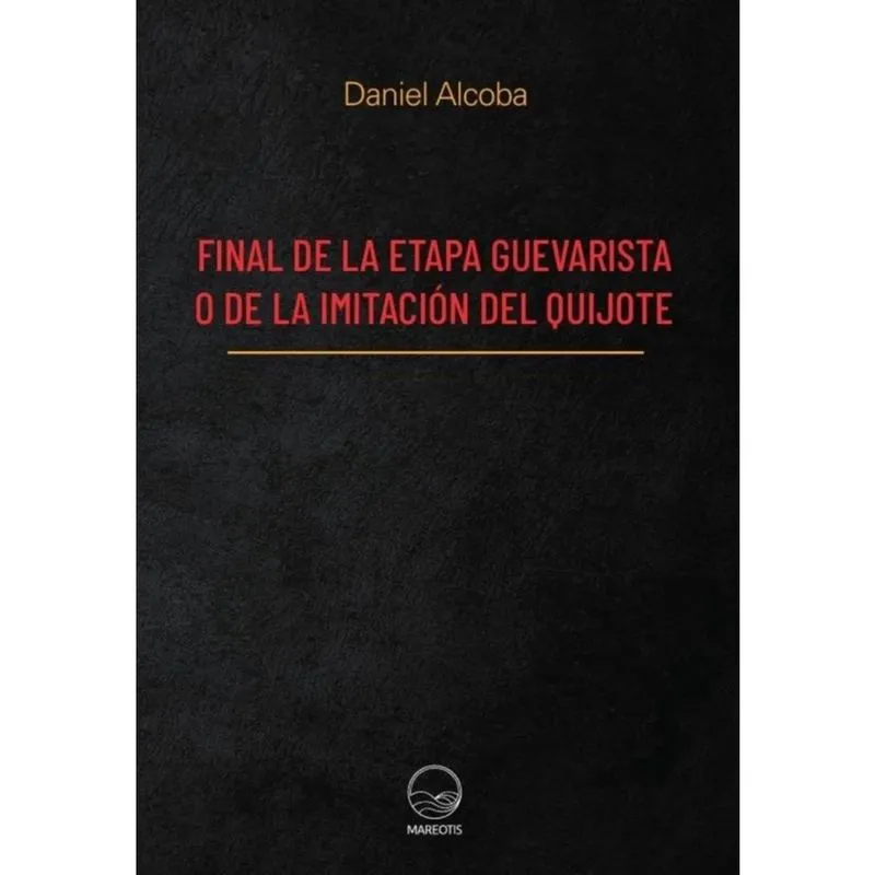 Final de la etapa guevarista o de la imitación del Quijote - Espanhol